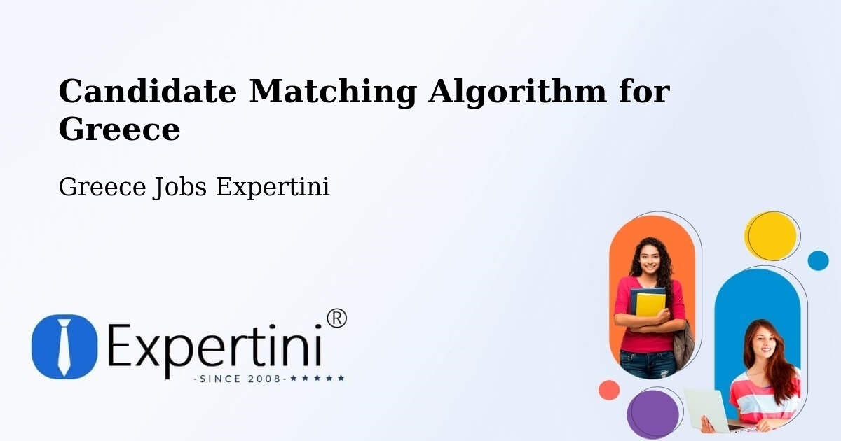 Candidate Matching Algorithm Overview – Próti - Greece Jobs Expertini